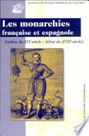 Télécharger le livre libro Les Monarchies Française Et Espagnole